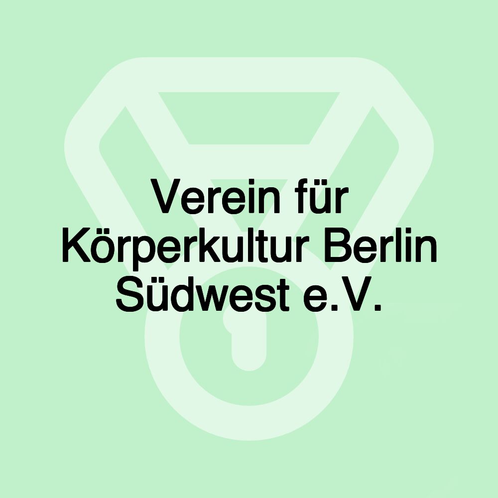 Verein für Körperkultur Berlin Südwest e.V.