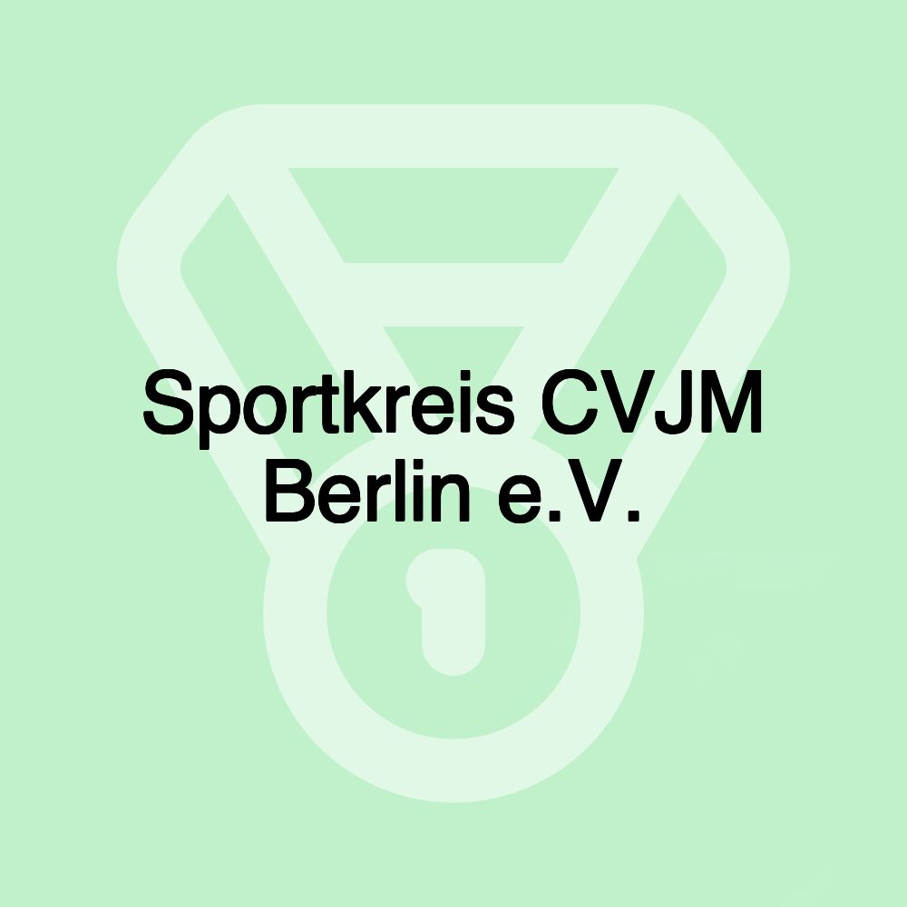 Sportkreis CVJM Berlin e.V. Sportkreis CVJM Berlin e.V.