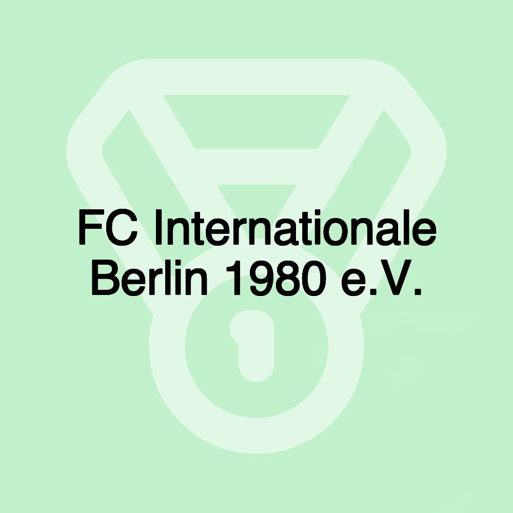 FC Internationale Berlin 1980 e.V.