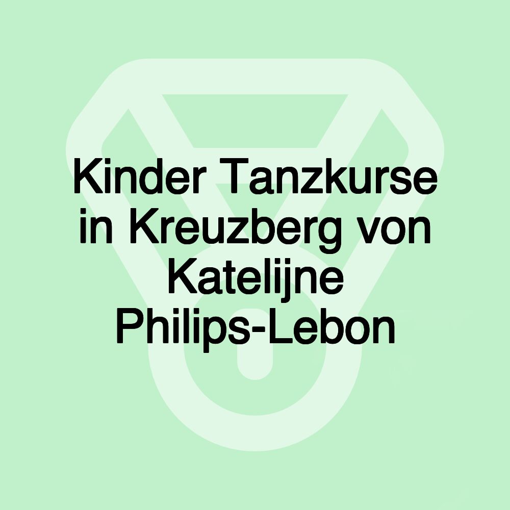 Kinder Tanzkurse in Kreuzberg von Katelijne Philips-Lebon