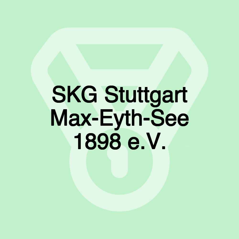 SKG Stuttgart Max-Eyth-See 1898 e.V. SKG Stuttgart Max-Eyth-See 1898 e.V.