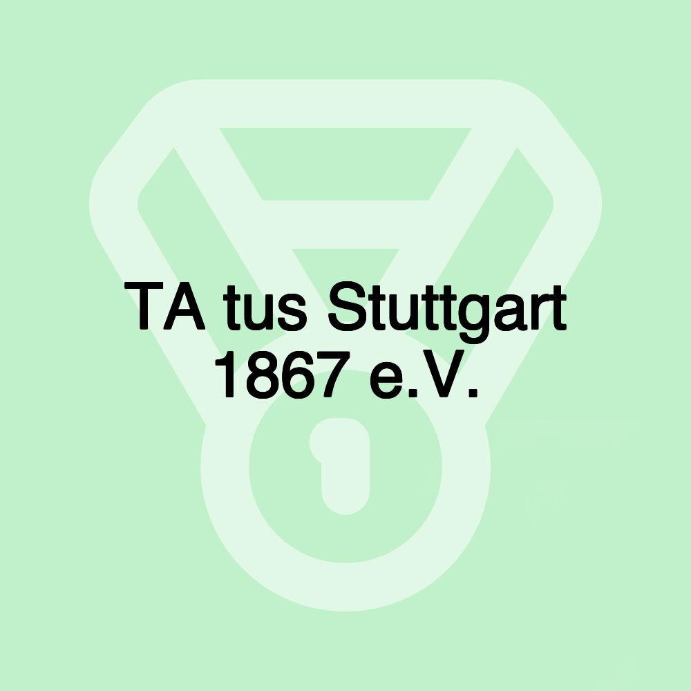 TA tus Stuttgart 1867 e.V.