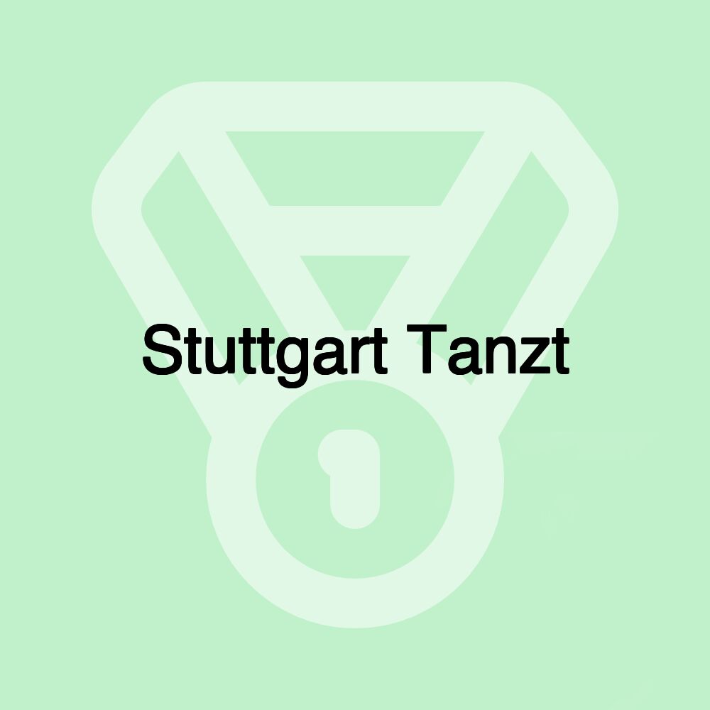 Stuttgart Tanzt Stuttgart Tanzt