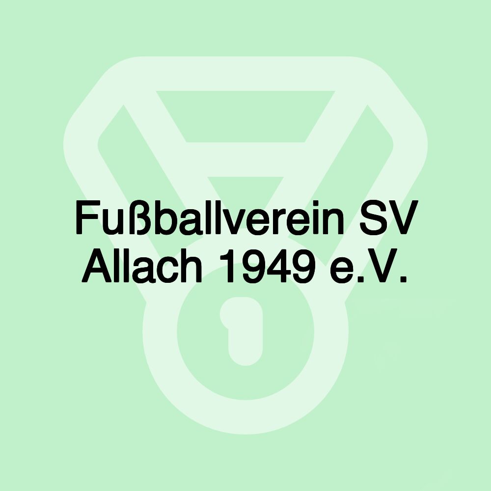 Fußballverein SV Allach 1949 e.V. Fußballverein SV Allach 1949 e.V.