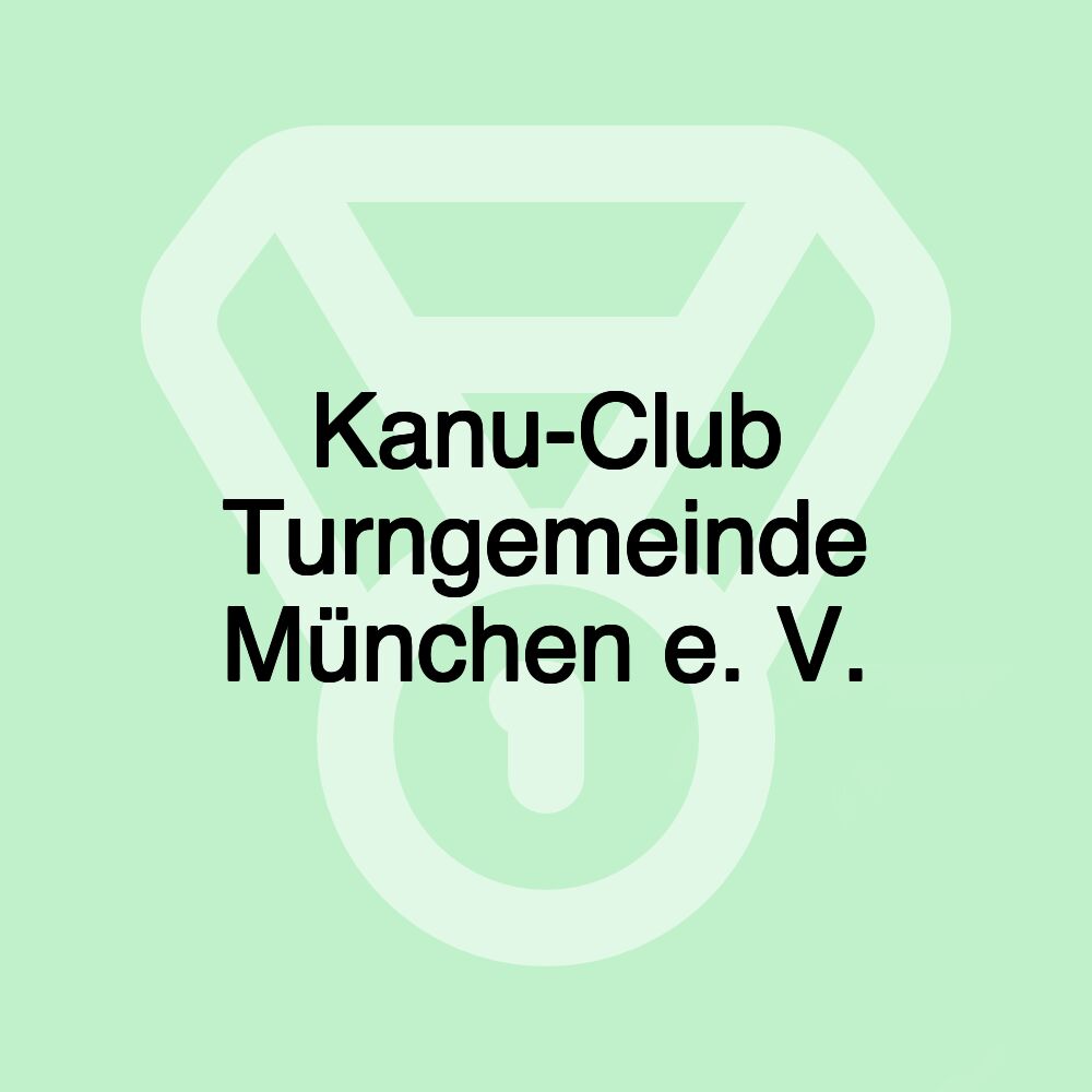 Kanu-Club Turngemeinde München e. V.