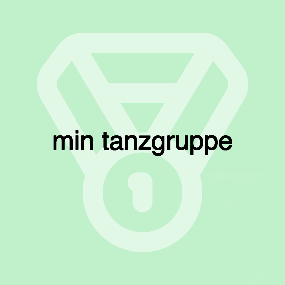 min tanzgruppe min tanzgruppe