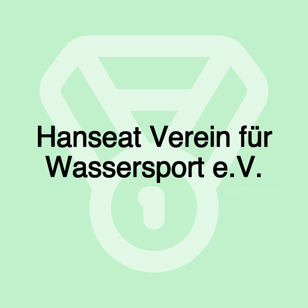 Hanseat Verein für Wassersport e.V.