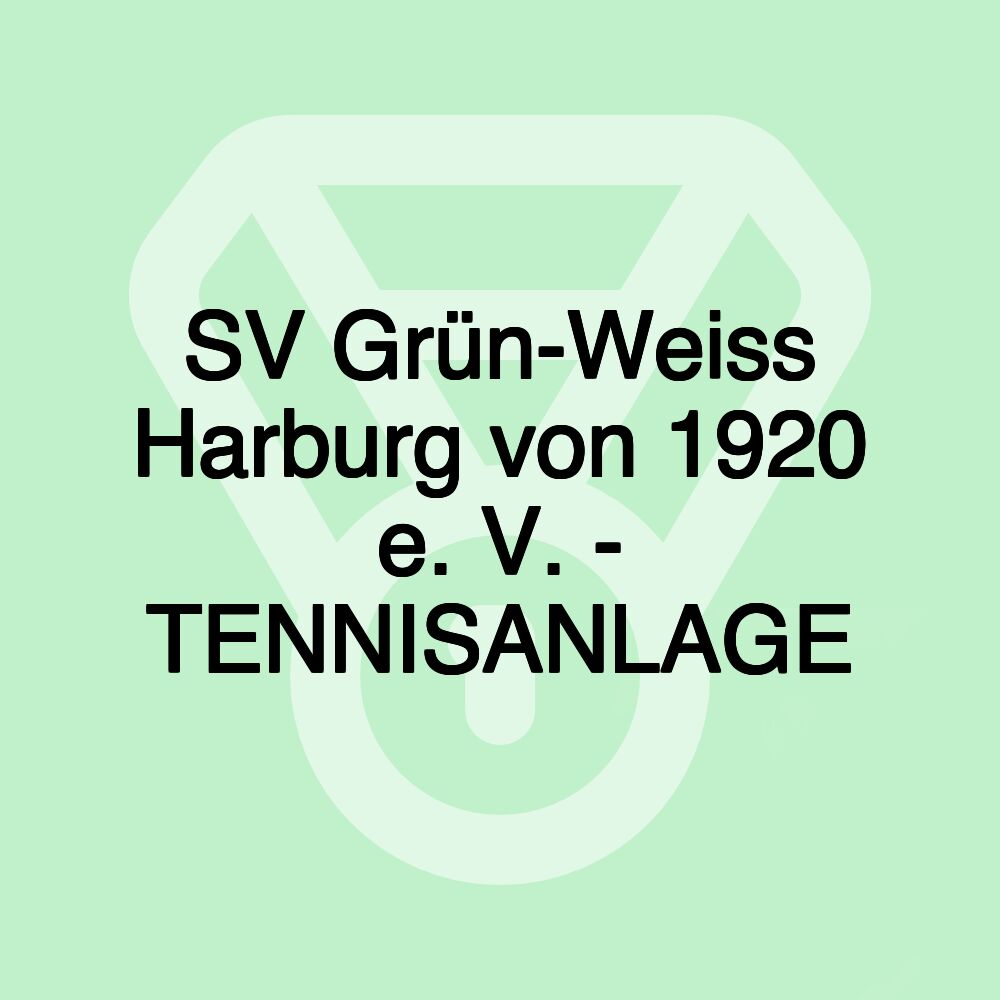 SV Grün-Weiss Harburg von 1920 e. V. - TENNISANLAGE