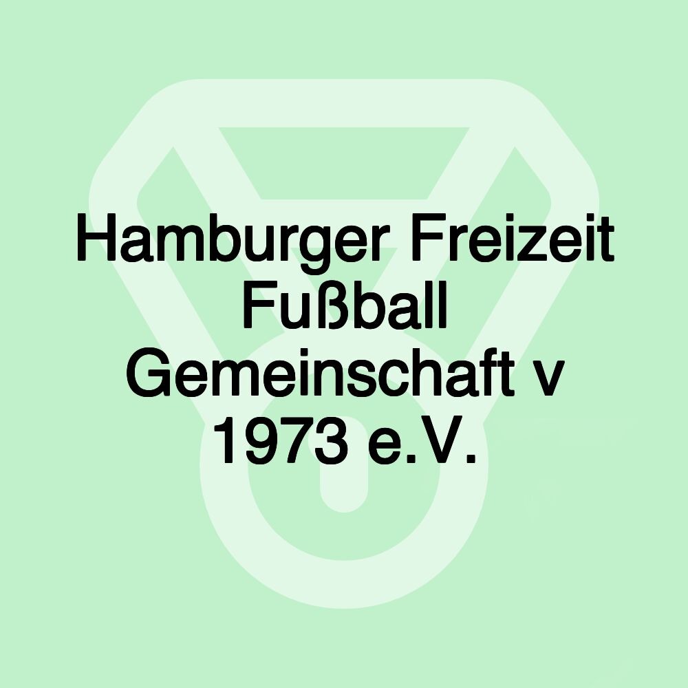 Hamburger Freizeit Fußball Gemeinschaft v 1973 e.V.