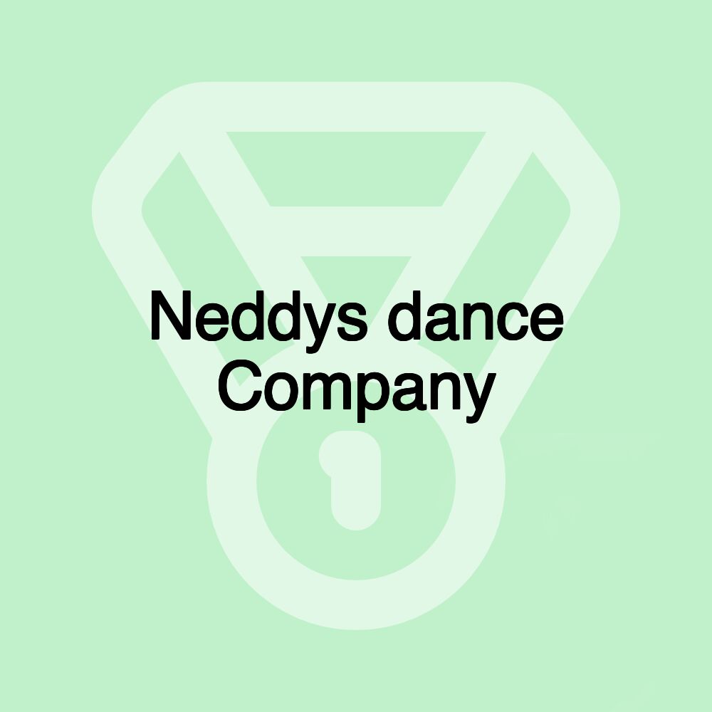 Neddys dance Company