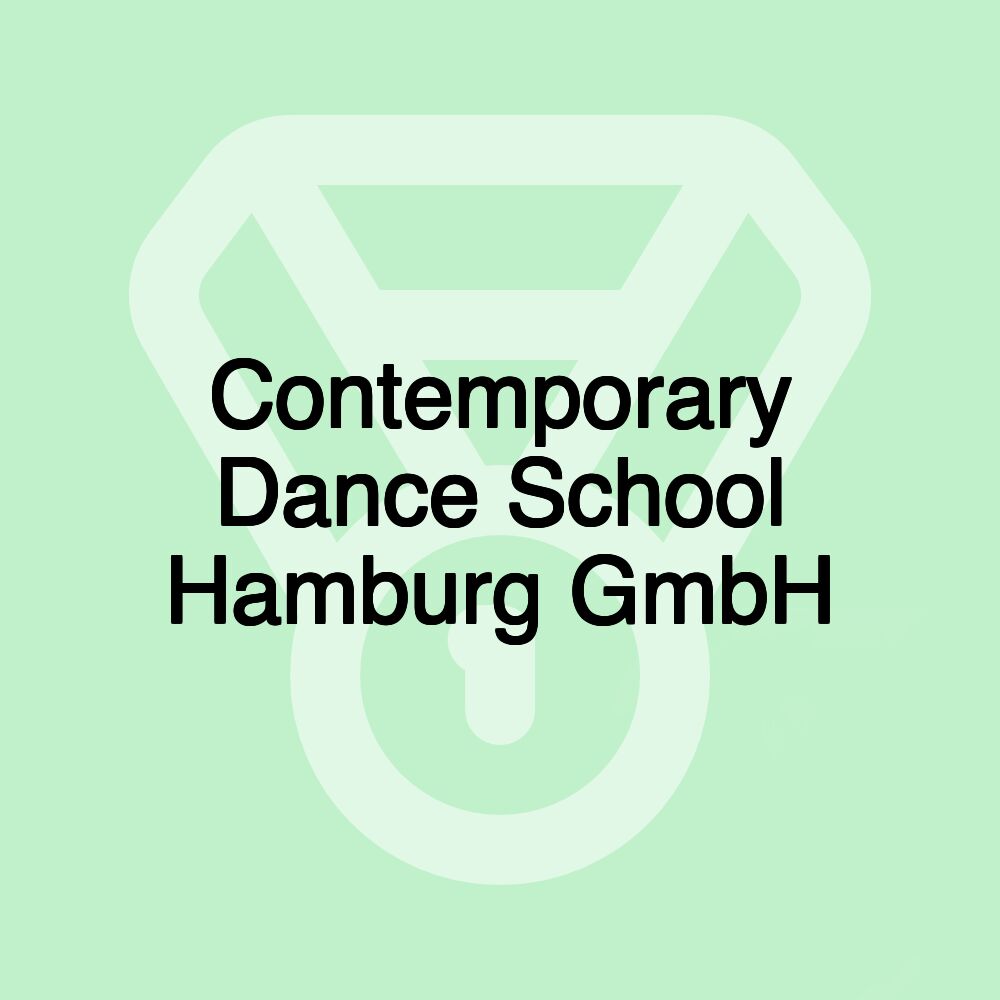 Contemporary Dance School Hamburg GmbH Contemporary Dance School Hamburg GmbH