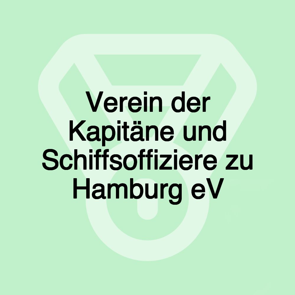 Verein der Kapitäne und Schiffsoffiziere zu Hamburg eV