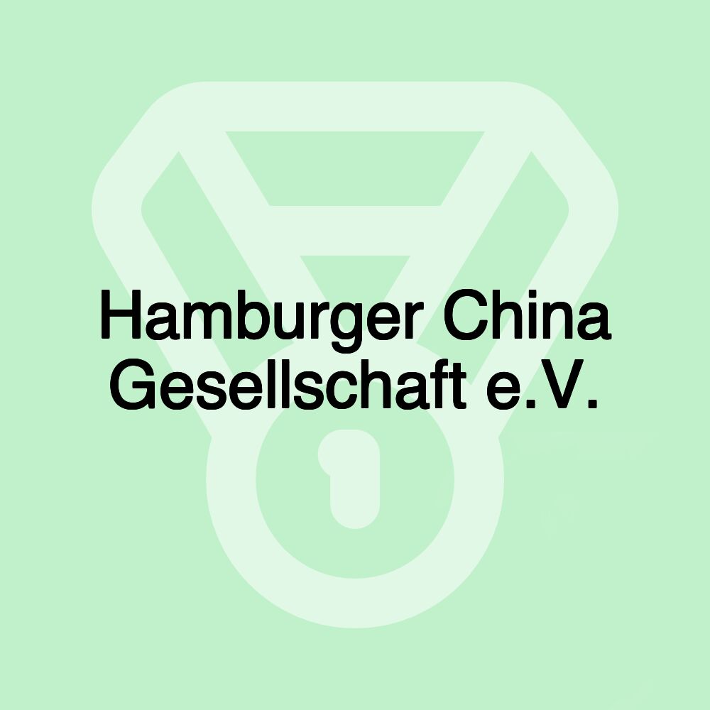 Hamburger China Gesellschaft e.V.