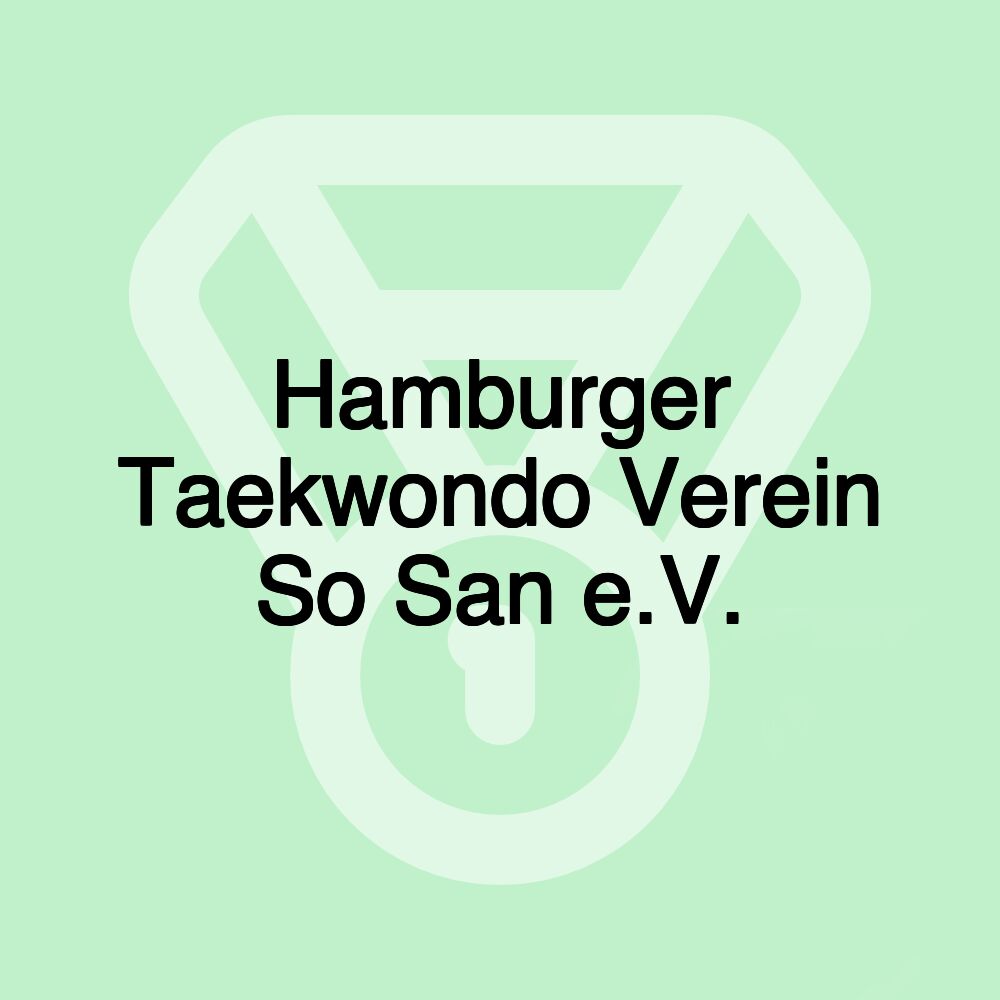 Hamburger Taekwondo Verein So San e.V.