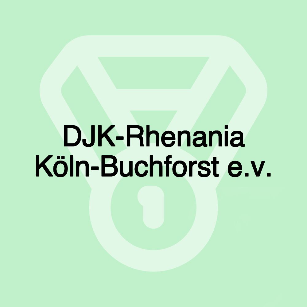 DJK-Rhenania Köln-Buchforst e.v. DJK-Rhenania Köln-Buchforst e.v.