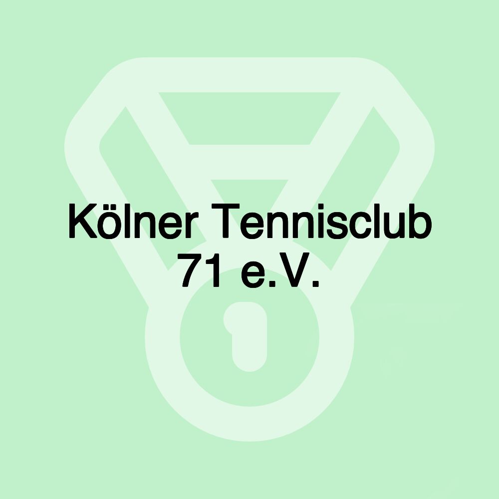 Kölner Tennisclub 71 e.V. Kölner Tennisclub 71 e.V.