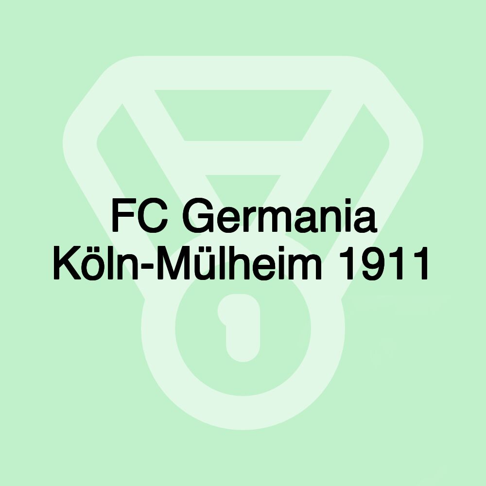 FC Germania Köln-Mülheim 1911 FC Germania Köln-Mülheim 1911