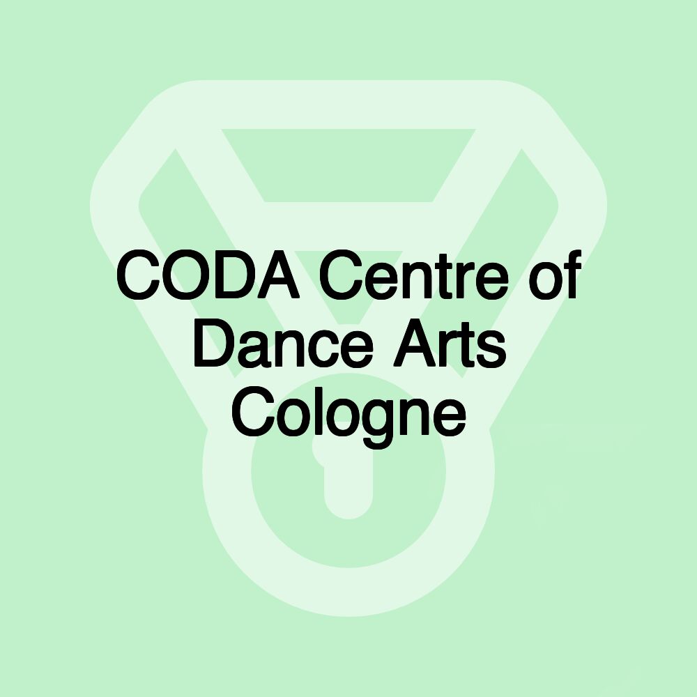 CODA Centre of Dance Arts Cologne
