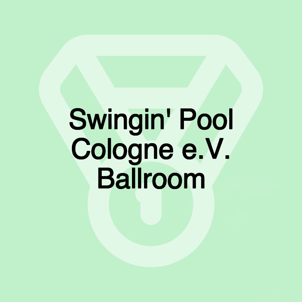Swingin' Pool Cologne e.V. Ballroom Swingin' Pool Cologne e.V. Ballroom