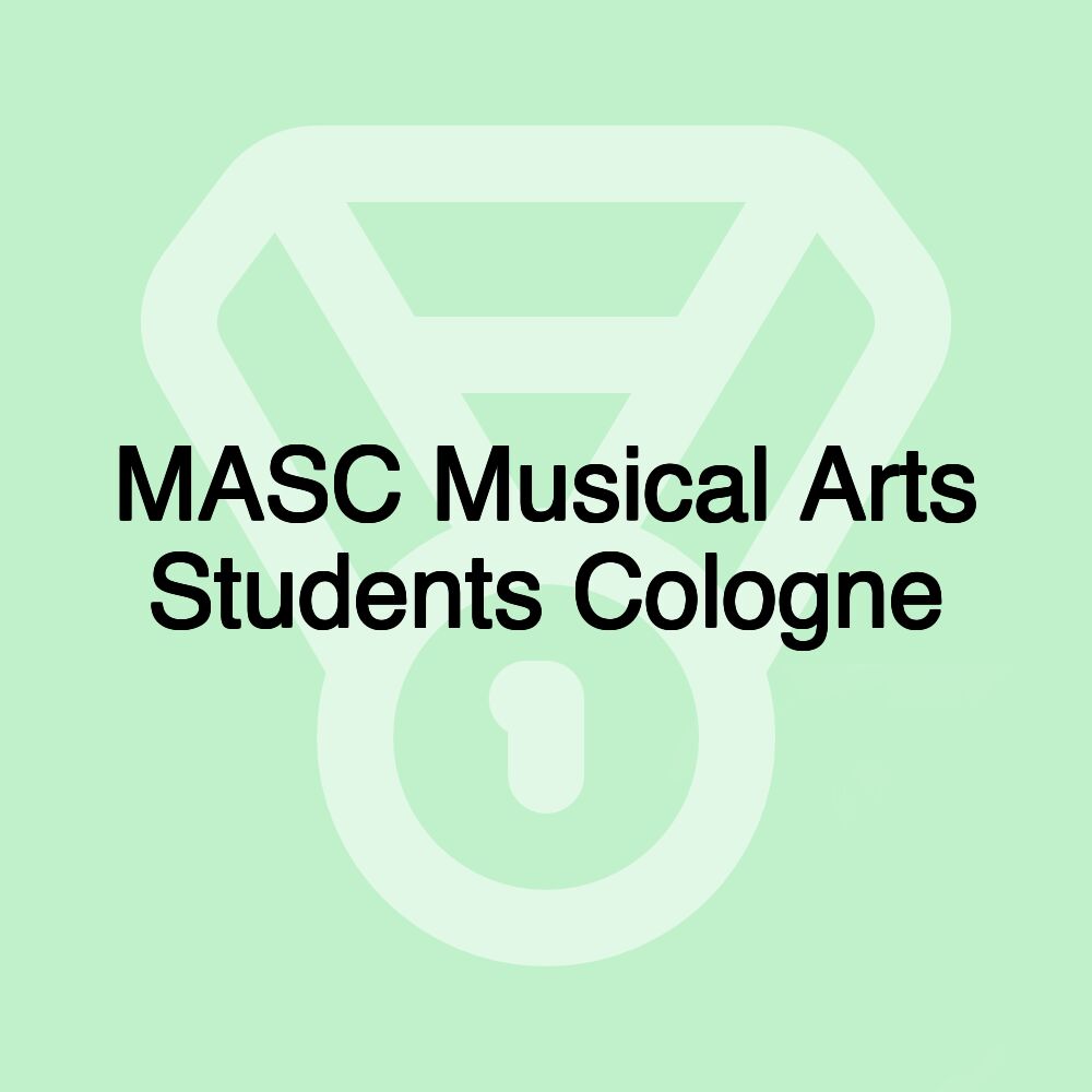 MASC Musical Arts Students Cologne