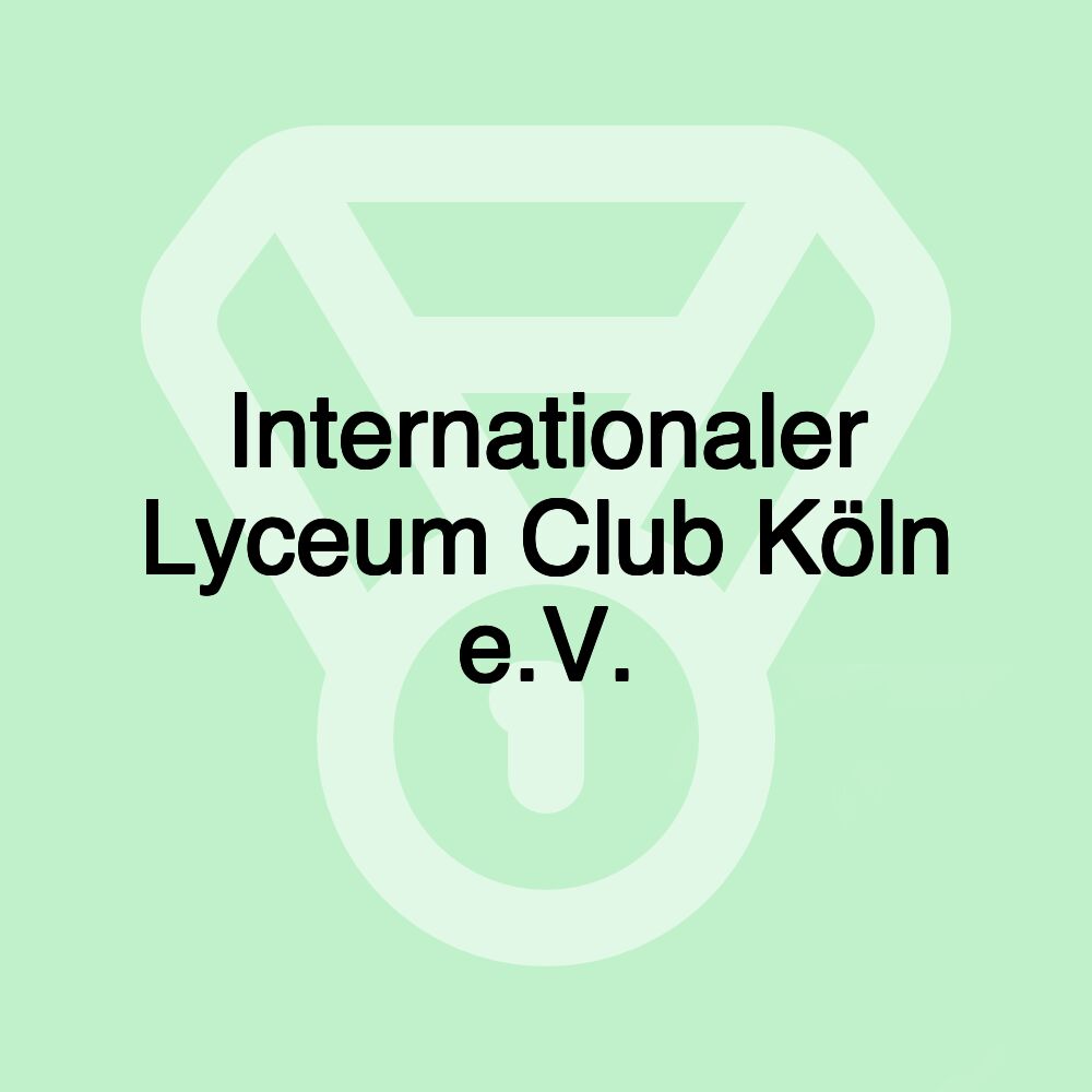 Internationaler Lyceum Club Köln e.V.