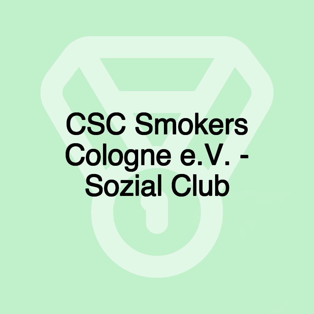 CSC Smokers Cologne e.V. - Sozial Club