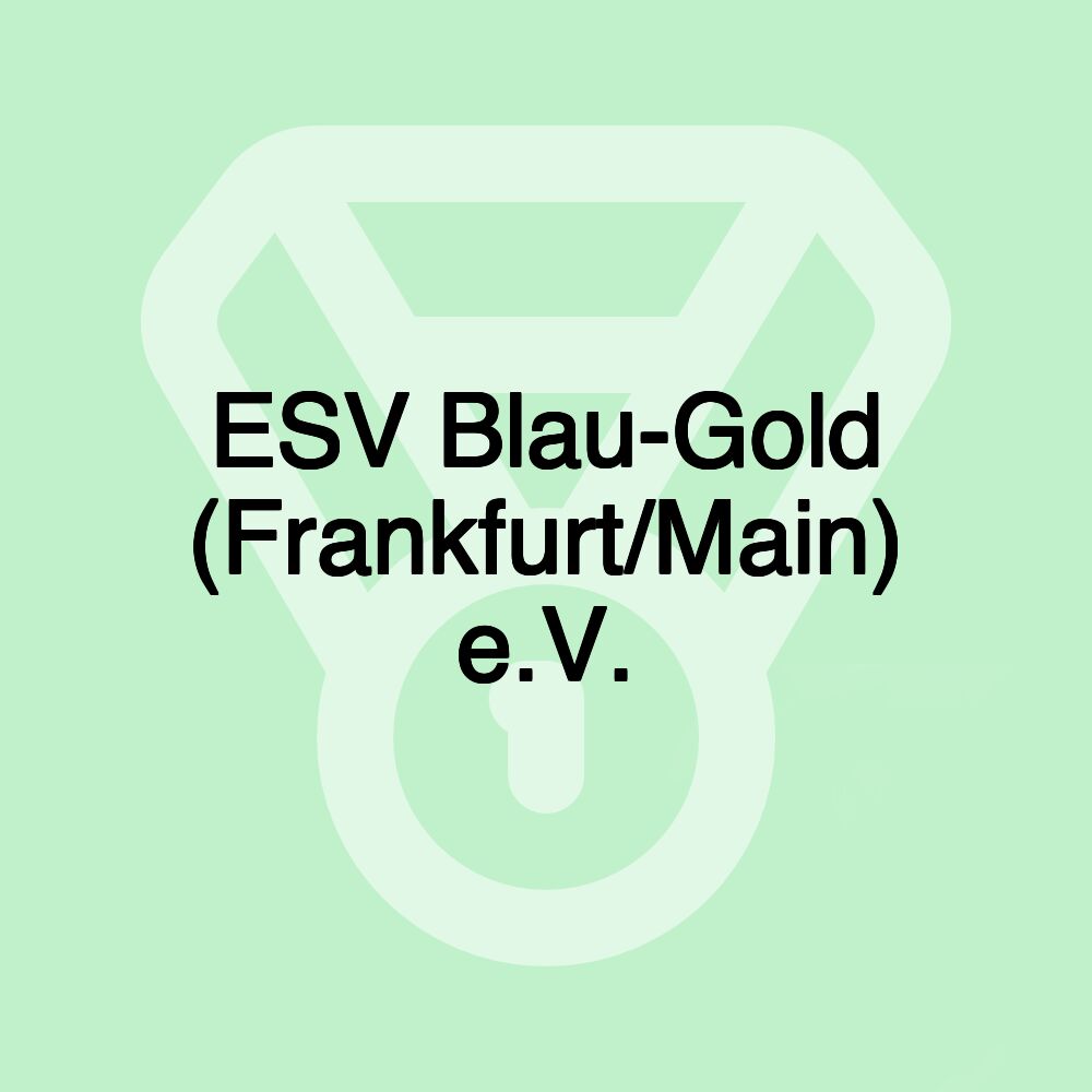 ESV Blau-Gold (Frankfurt/Main) e.V.