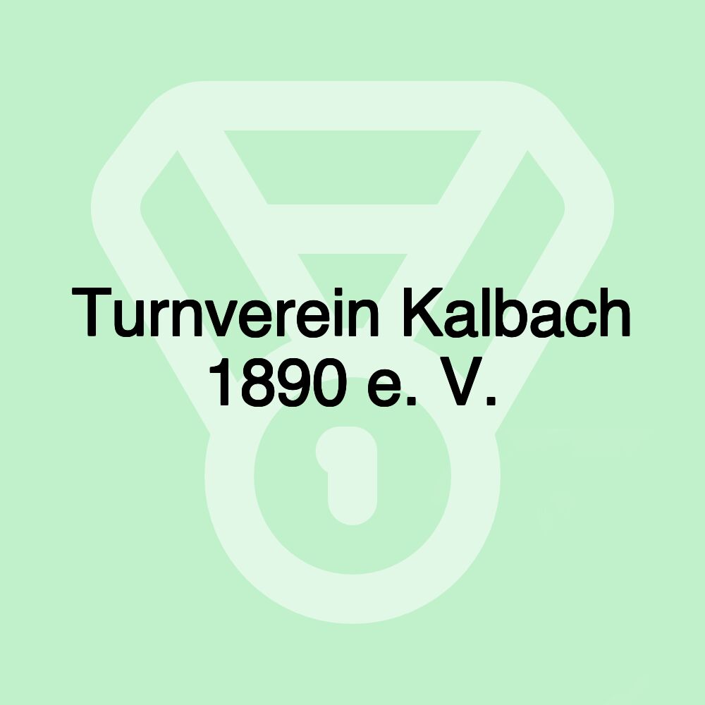 Turnverein Kalbach 1890 e. V.