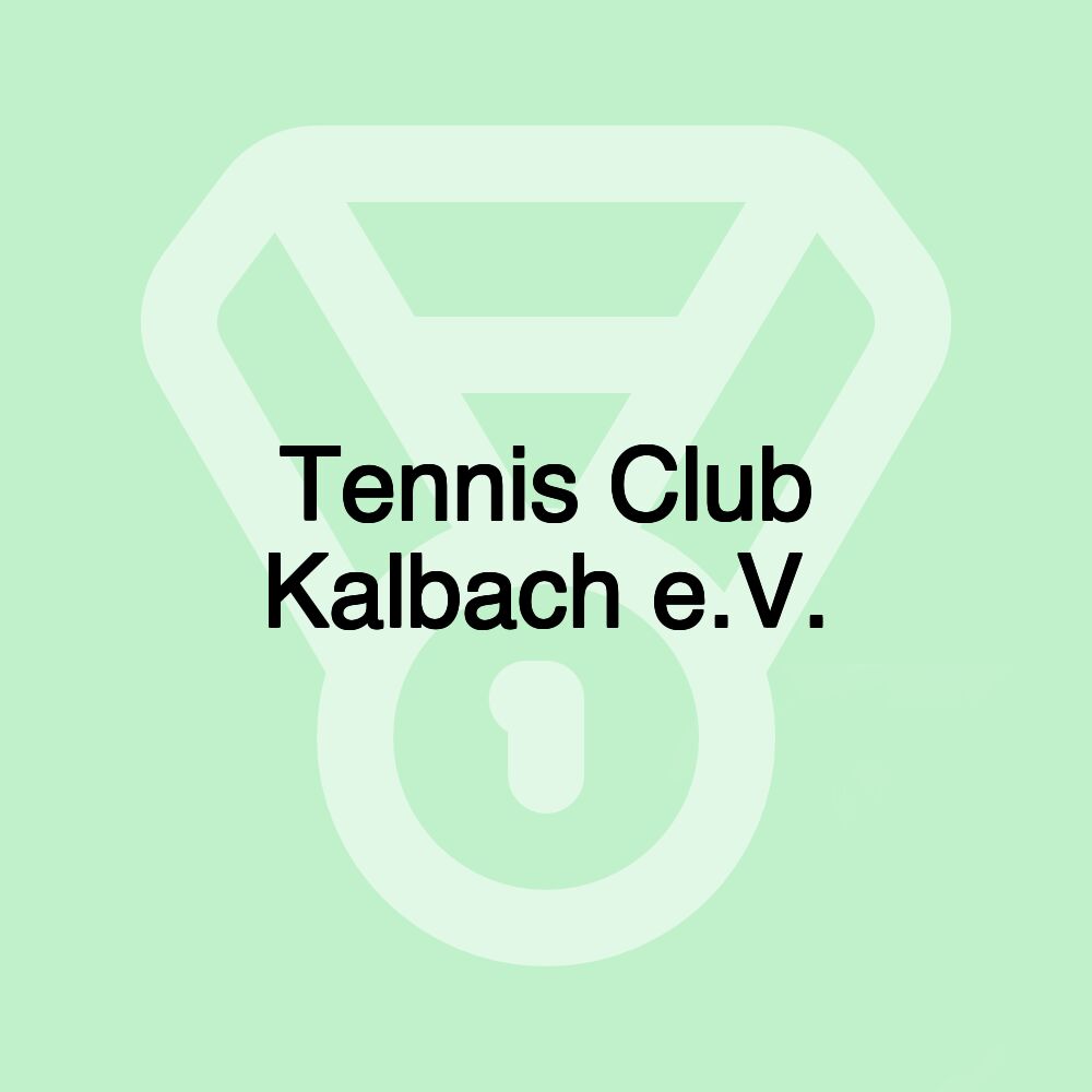 Tennis Club Kalbach e.V.
