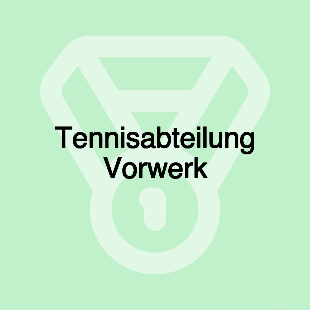Tennisabteilung Vorwerk