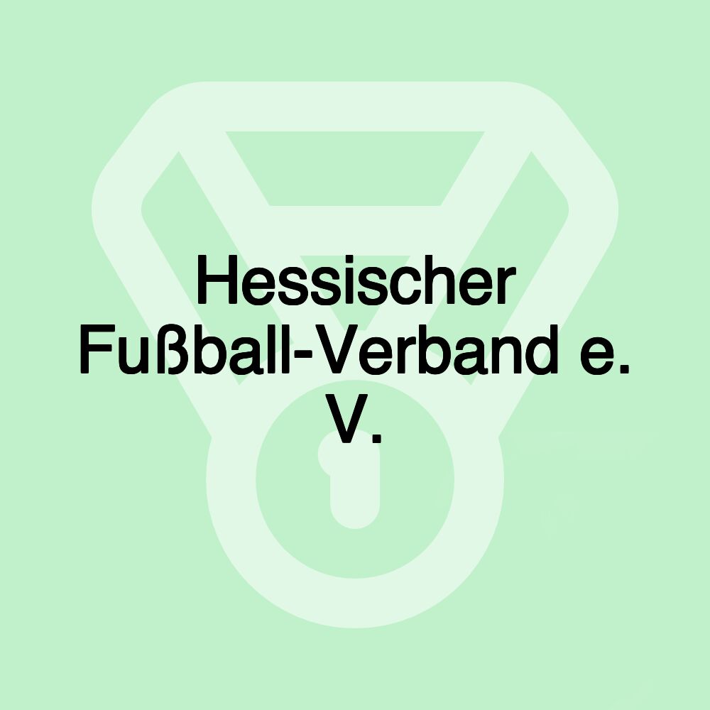 Hessischer Fußball-Verband e. V.
