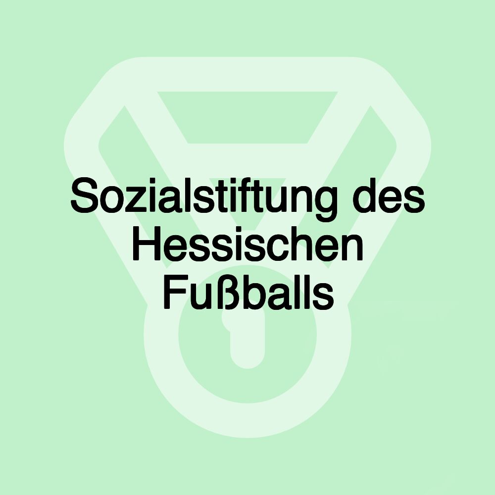 Sozialstiftung des Hessischen Fußballs