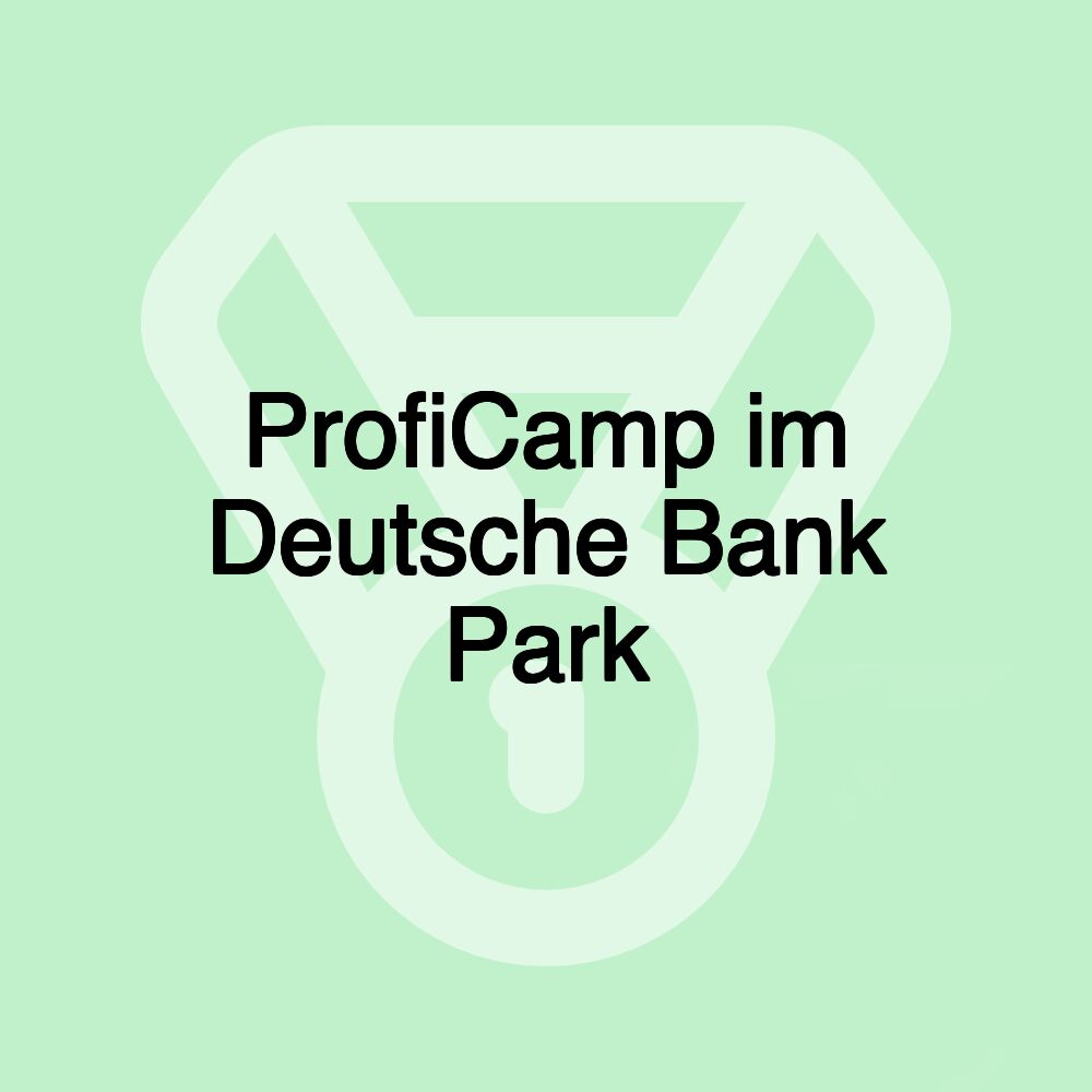 ProfiCamp im Deutsche Bank Park