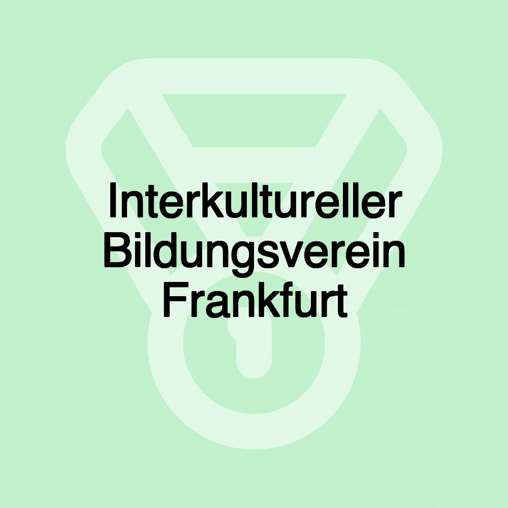 Interkultureller Bildungsverein Frankfurt
