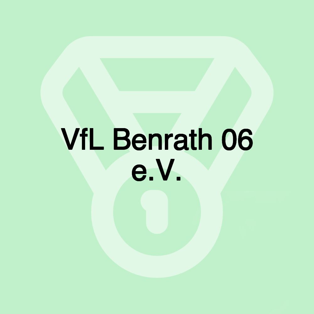VfL Benrath 06 e.V. VfL Benrath 06 e.V.