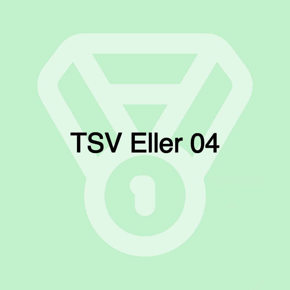 TSV Eller 04