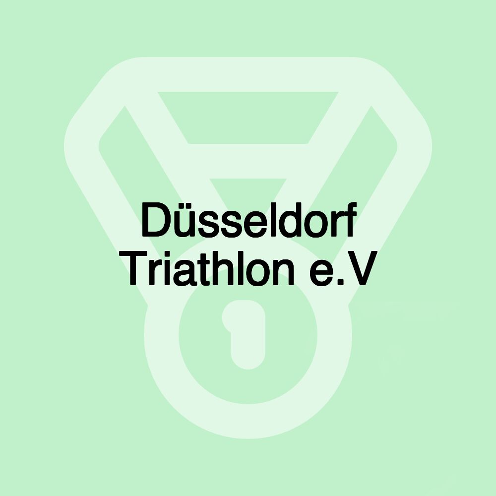 Düsseldorf Triathlon e.V Düsseldorf Triathlon e.V