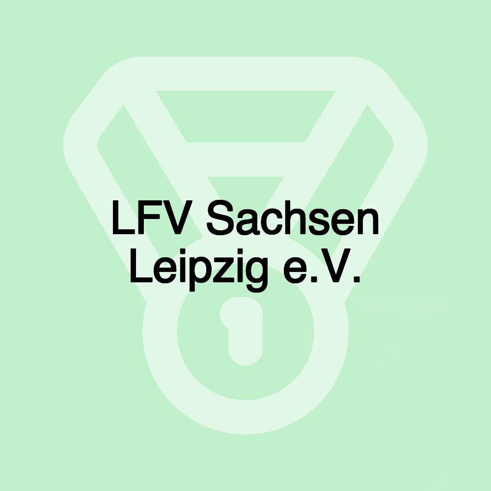 LFV Sachsen Leipzig e.V.