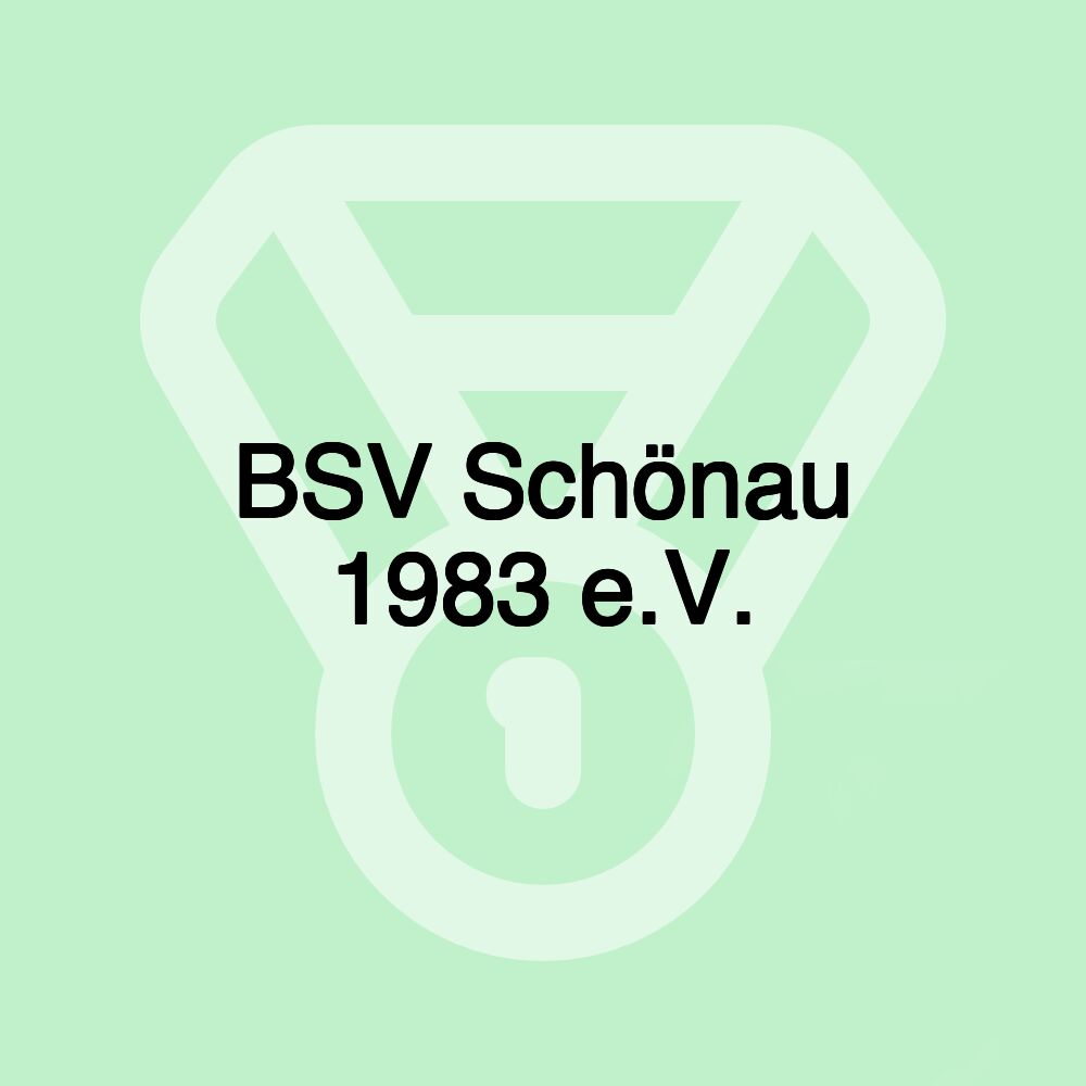 BSV Schönau 1983 e.V. BSV Schönau 1983 e.V.