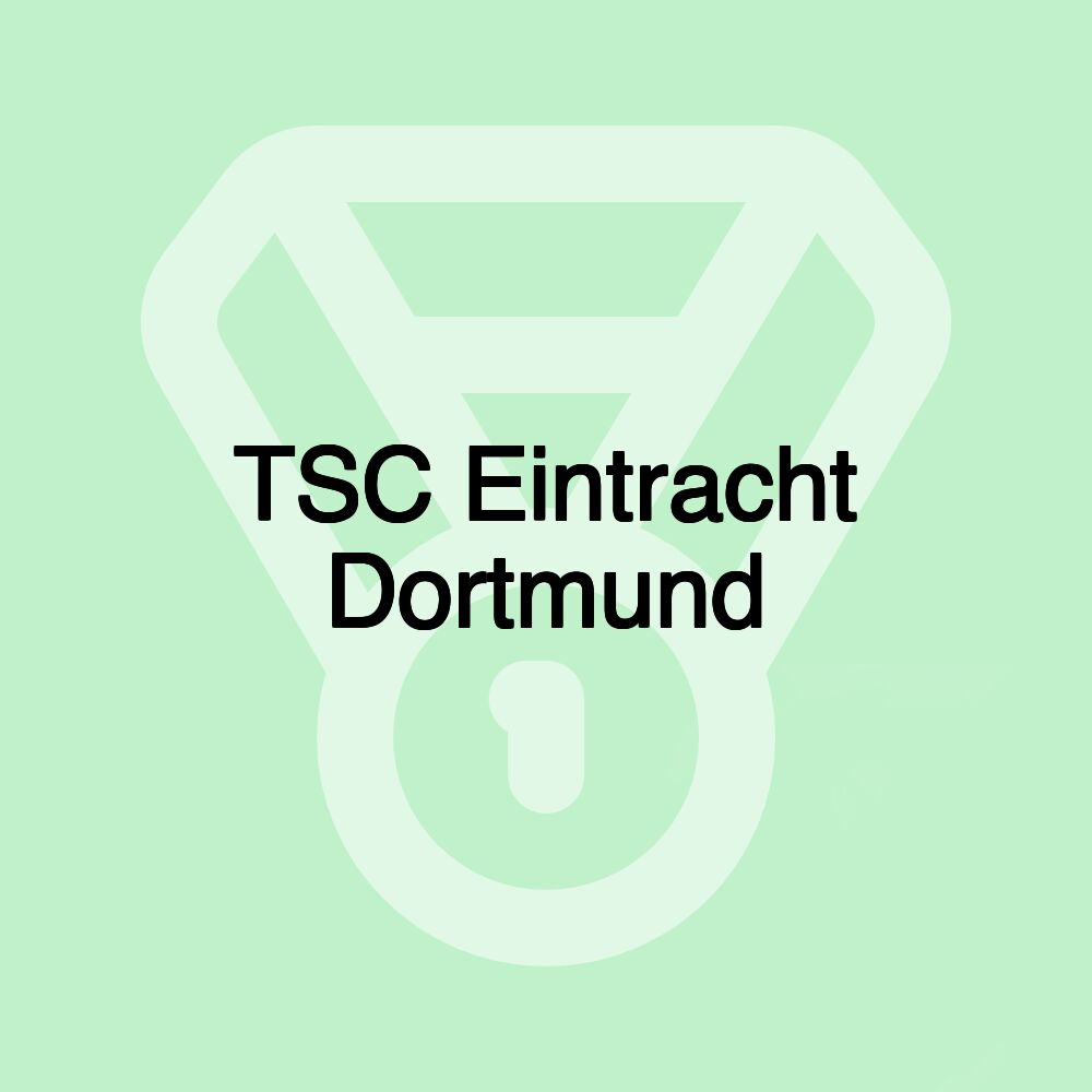 TSC Eintracht Dortmund TSC Eintracht Dortmund