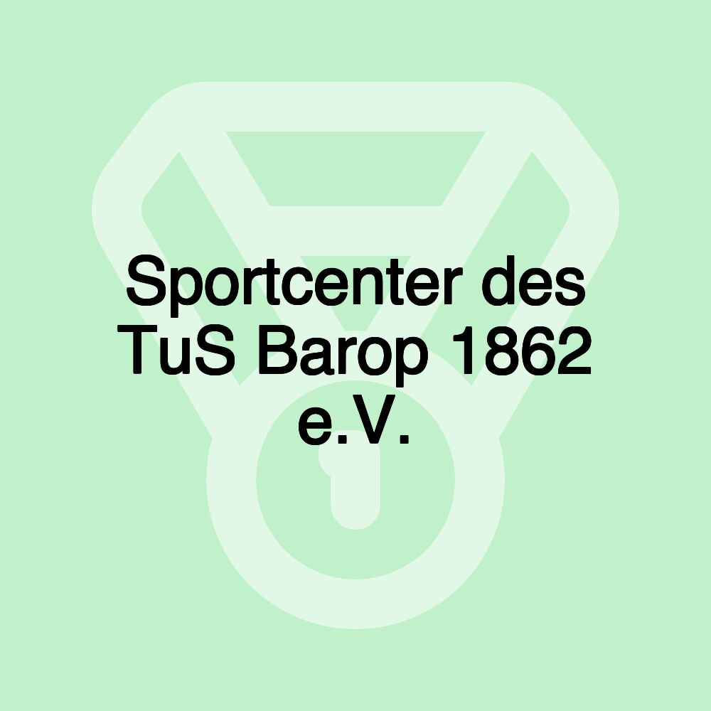 Sportcenter des TuS Barop 1862 e.V. Sportcenter des TuS Barop 1862 e.V.