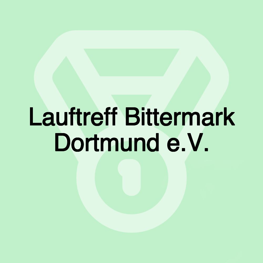 Lauftreff Bittermark Dortmund e.V. Lauftreff Bittermark Dortmund e.V.