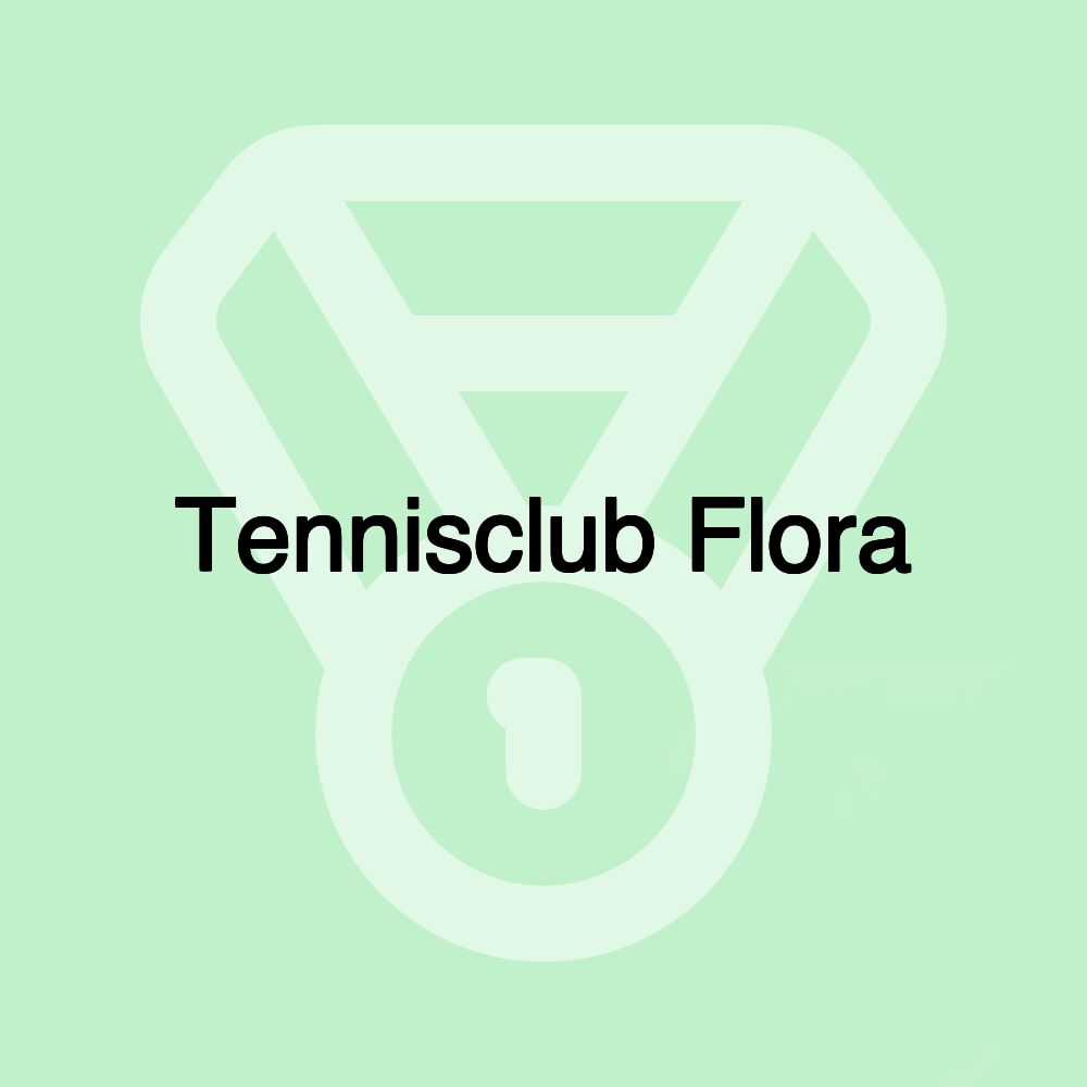 Tennisclub Flora