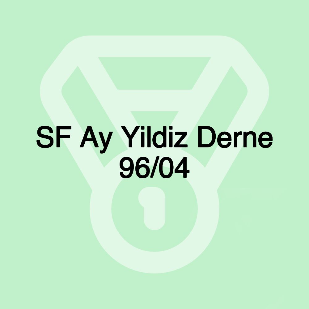 SF Ay Yildiz Derne 96/04