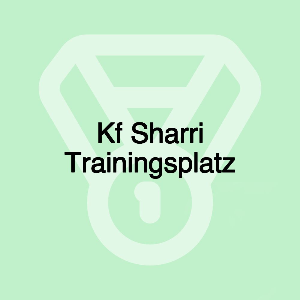 Kf Sharri Trainingsplatz