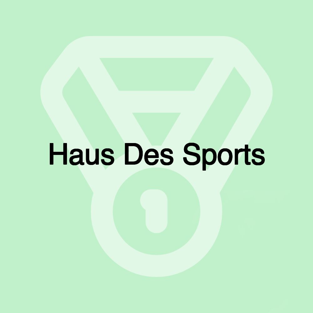 Haus Des Sports Haus Des Sports