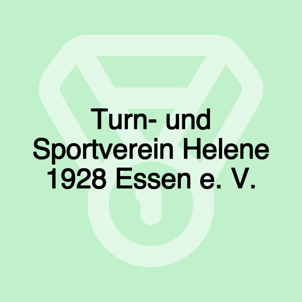 Turn- und Sportverein Helene 1928 Essen e. V.