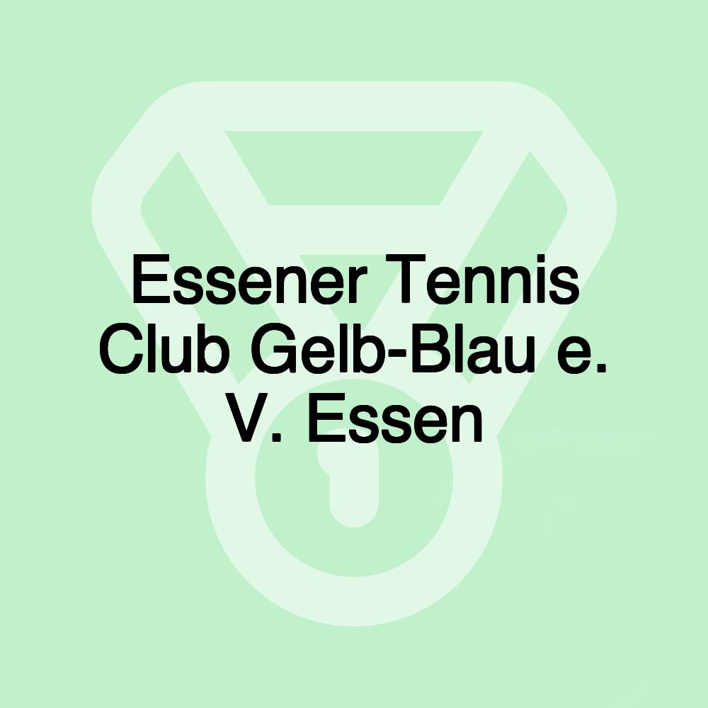 Essener Tennis Club Gelb-Blau e. V. Essen Essener Tennis Club Gelb-Blau e. V. Essen