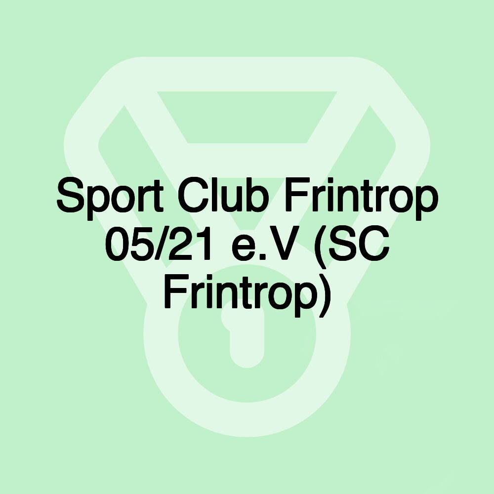 Sport Club Frintrop 05/21 e.V (SC Frintrop) Sport Club Frintrop 05/21 e.V (SC Frintrop)