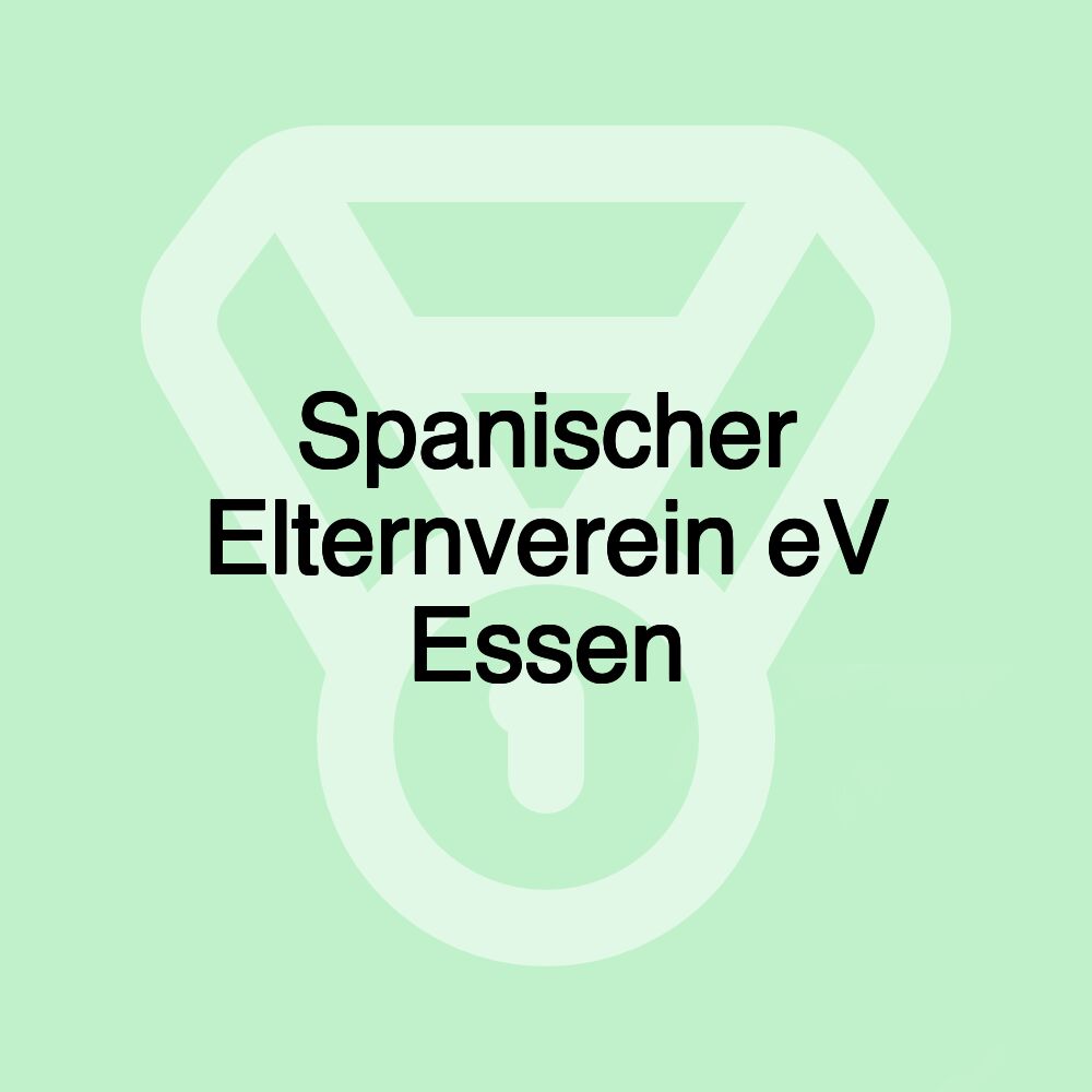 Spanischer Elternverein eV Essen Spanischer Elternverein eV Essen
